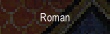 Roman.