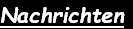 Nachrichten
