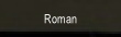Roman.