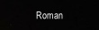 Roman.