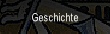 Geschichte.